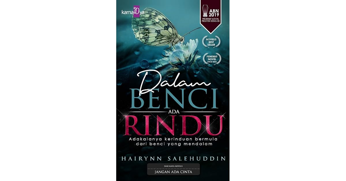 Dalam Benci Ada Rindu By Hairynn Salehuddin
