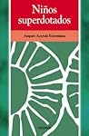 Ninos superdotado...