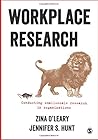 Workplace Research: Conducting small-scale research in organizations Workplace Research: Conducting small-scale research in organizations