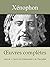 XÉNOPHON - Oeuvres complètes (suivi de « Guerre du Péloponnèse » de Thucydide) (French Edition)