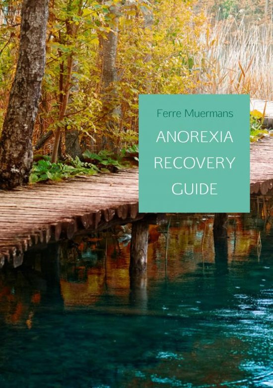 Anorexia recovery guide