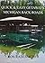Quick and Easy Getaways Michigan Back Roads by Ron Rademacher