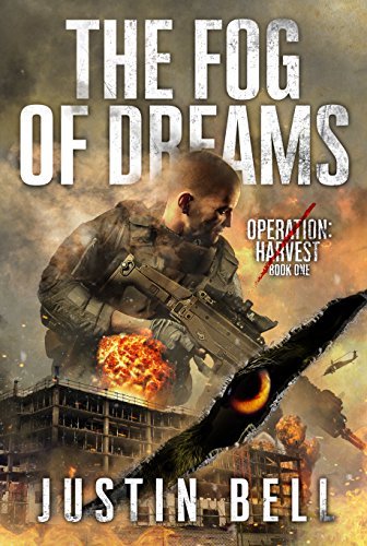 The Fog of Dreams (Operation Harvest #1)