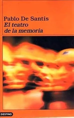 Tapa de El teatro de la memoria (Pablo De Santis)