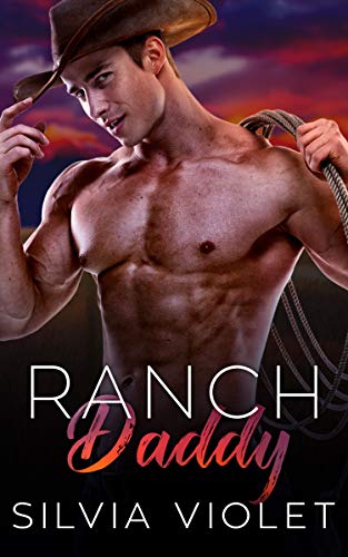 Ranch Daddy (Kindle Edition)