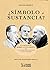 Símbolo o sustancia: Un diálogo sobre la Eucaristía entre C.S. Lewis, Billy Graham y J.R.R. Tolkien (Spanish Edition)