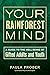 Your Rainforest Mind: A Guide to the Well-Being of Gifted Adults and Youth