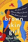 Brown Skin Girl: ...