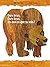 Ours brun, ours brun, dis-moi ce que tu vois? by Bill Martin Jr. Ours brun, ours brun, dis-moi ce que tu vois? by Bill Martin Jr.