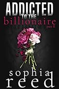 Addicted to the Billionaire
