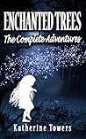 Enchanted Trees T...