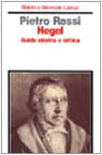 Hegel: Guida storica e critica (Paperback)