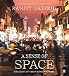 A Sense of Space:...