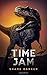 Time Jam (Chase McCord Time Series)