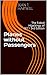 Planes Without Passengers by Dean T. Hartwell Planes Without Passengers by Dean T. Hartwell