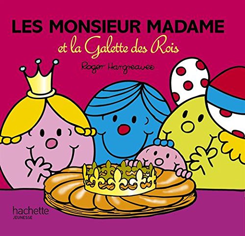 Les Monsieur Madame Et La Galette Des Rois (Paperback)