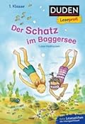 Leseprofi Lesen lernen 1. Klasse: Der Schatz im Baggersee