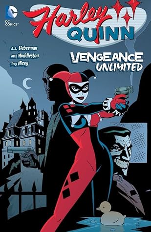 Harley Quinn, Vol. 4: Vengeance Unlimited