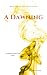 A Dawning (Book two of the ...