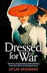 Dressed For War: ...