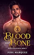 Blood and Bone