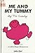 Mr. Men: Me And My Tummy by Mr. Greedy