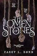 The Omen of Stones