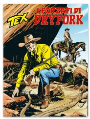 Tex n. 712: I forzati di Dryfork