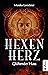 Hexenherz - Glühender Hass