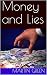 Money and Lies by Martin Green