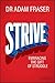 Strive by Adam Fraser