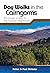 Day Walks In The Cairngorms by Helen Webster