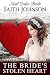 The Bride's Stolen Heart by Faith Johnson The Bride's Stolen Heart by Faith Johnson