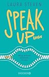 Speak Up by Laura   Steven