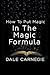 How To Put Magic In The Magic Formula