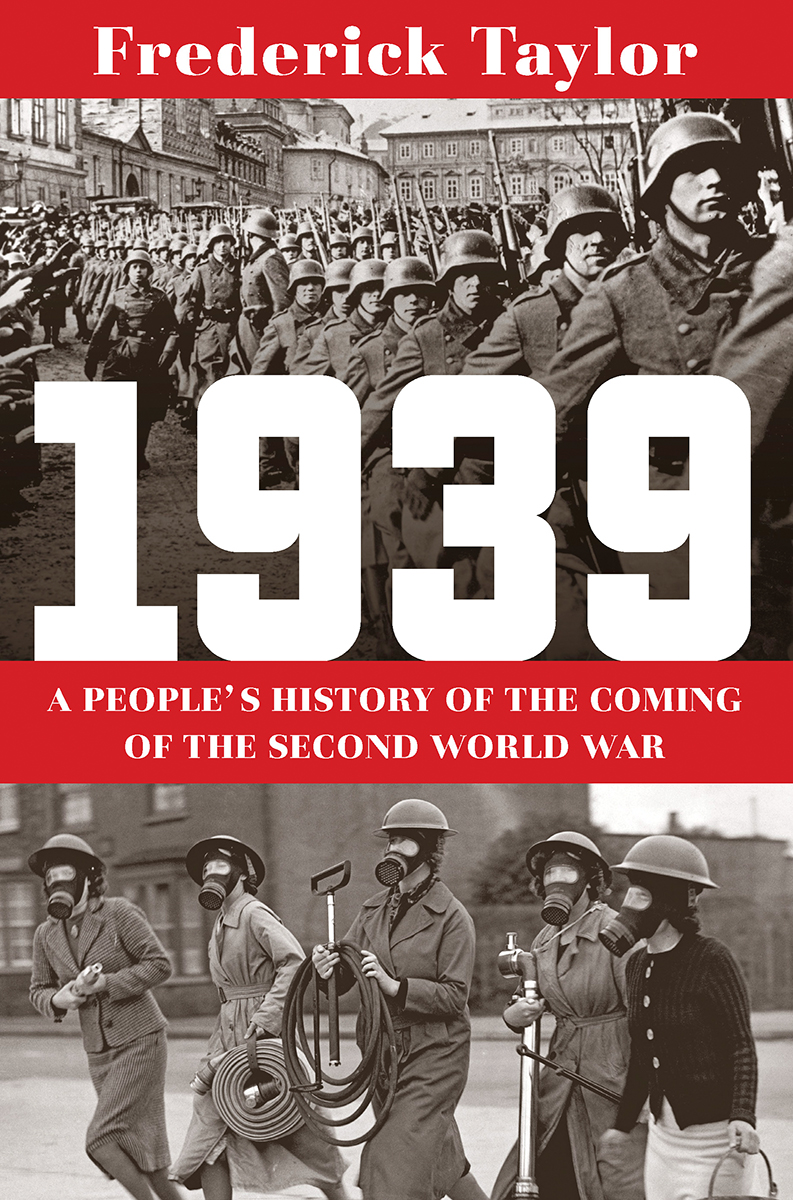1939: A People's History of the Coming of the Second World War (Hardcover)