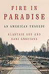 Fire in Paradise: An American Tragedy