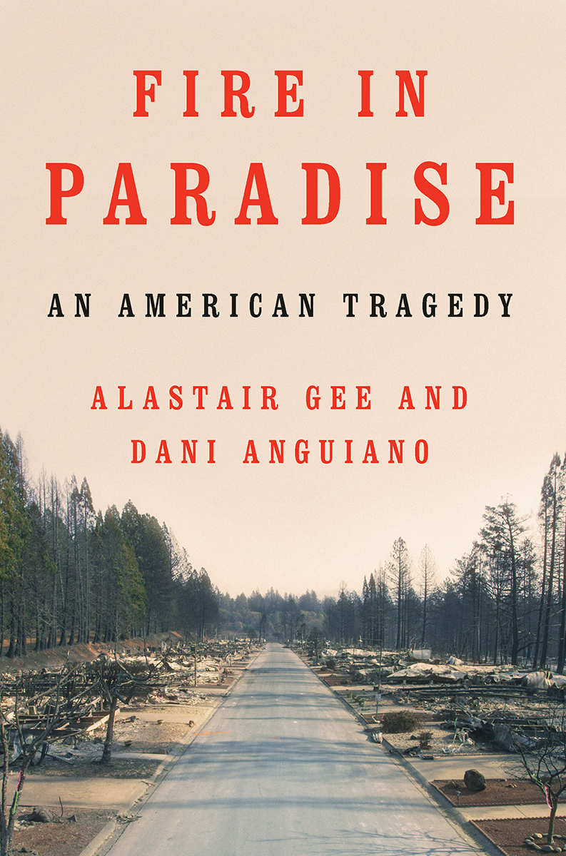 Fire in Paradise: An American Tragedy (Hardcover)