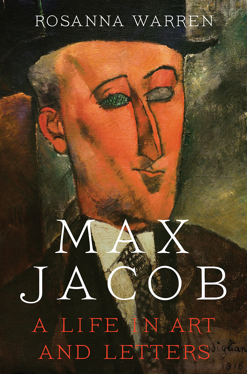 Max Jacob: A Life in Art and Letters (Hardcover)