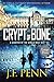 Crypt of Bone (ARKANE #2)