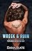Wreck & Ruin (Tarnished Angels Motorcycle Club #1)