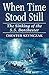 When Time Stood Still: The Sinking of the S.S. Dorchester