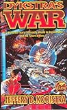Dykstra'S War by Jeffery D. Kooistra