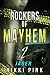 Jäger (Rockers of Mayhem 2)...