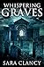 Whispering Graves (Banshee, #2)