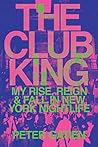 The Club King: My...