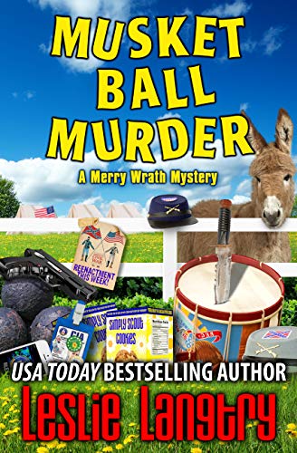 Musket Ball Murder (Merry Wrath Mysteries, #14)