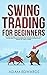 Swing Trading for Beginners...