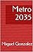 Metro 2035