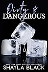 Dirty & Dangerous